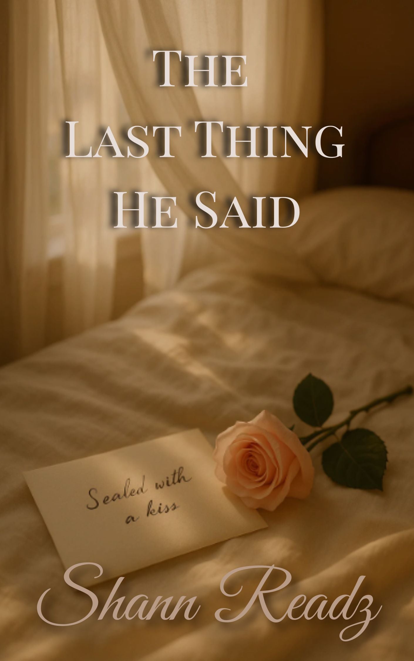 The Last Thing He Said - Authors Copy